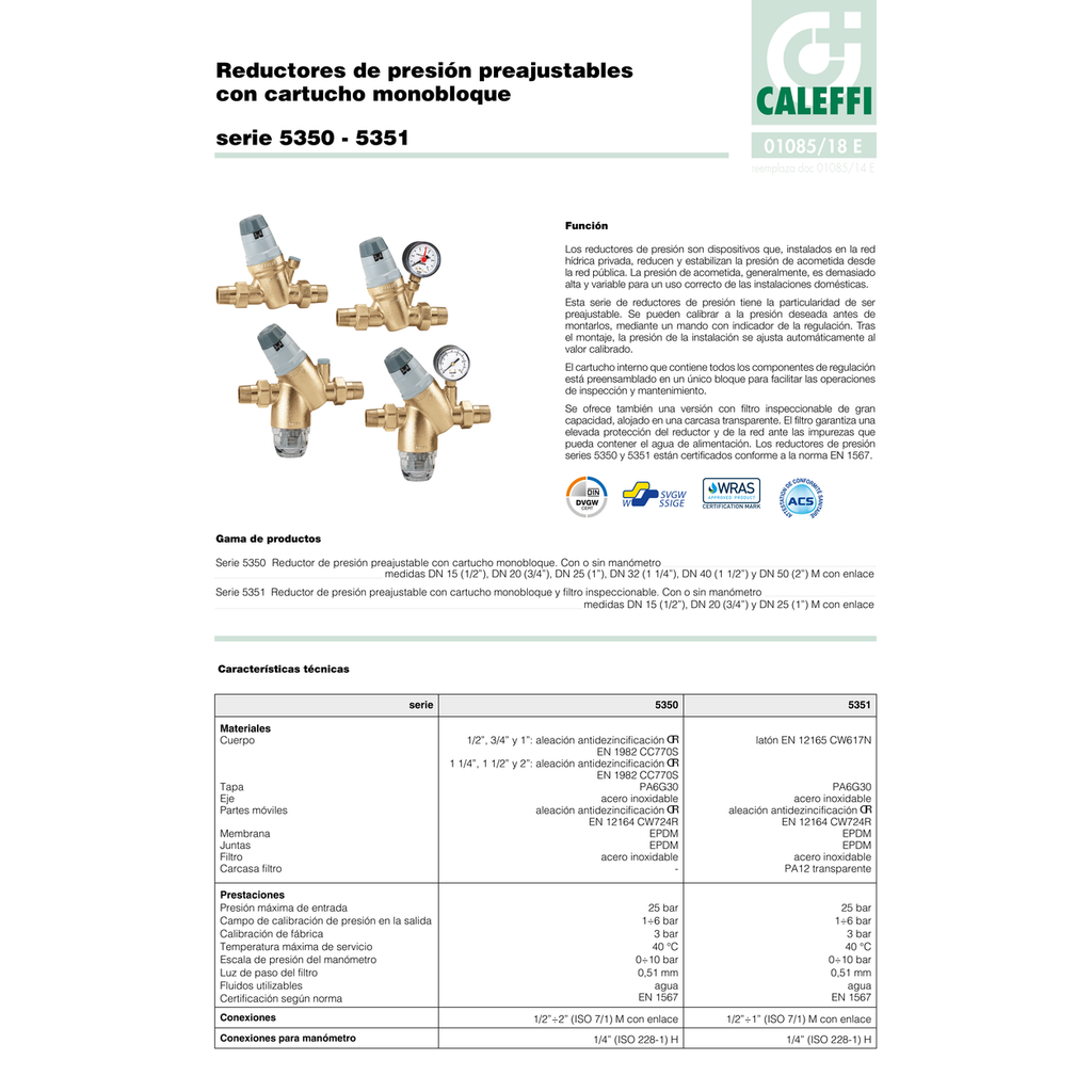 REDUCTORA DE PRESIÓN PREAJUSTABLE CALEFFI PN25 CON VISOR Y RACORES SERIE 535