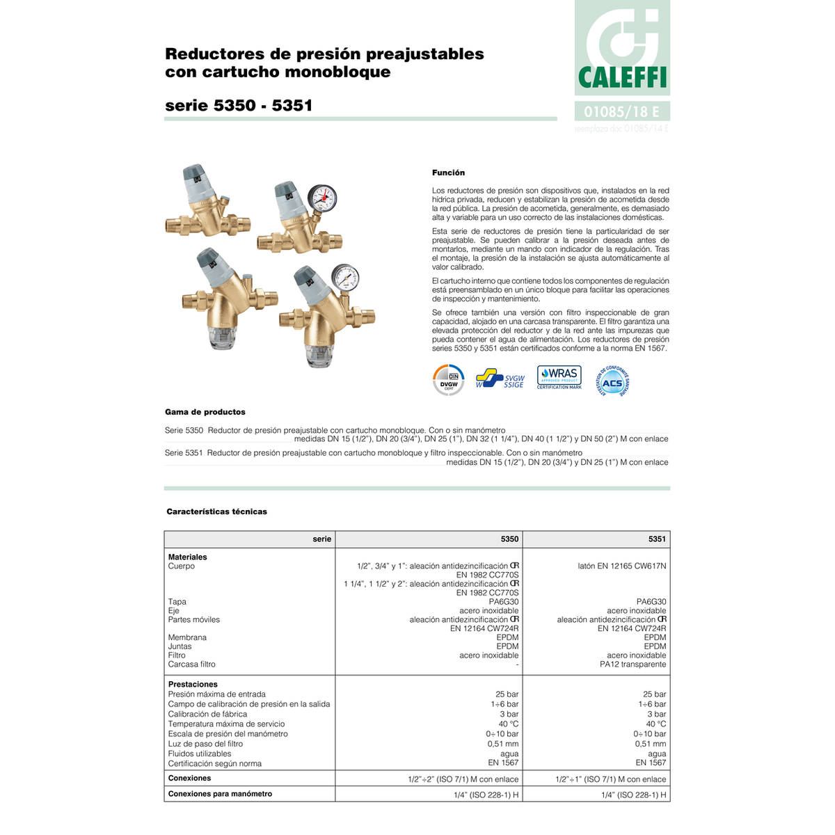 REDUCTORA DE PRESIÓN PREAJUSTABLE CALEFFI PN25 CON VISOR Y RACORES SERIE 535
