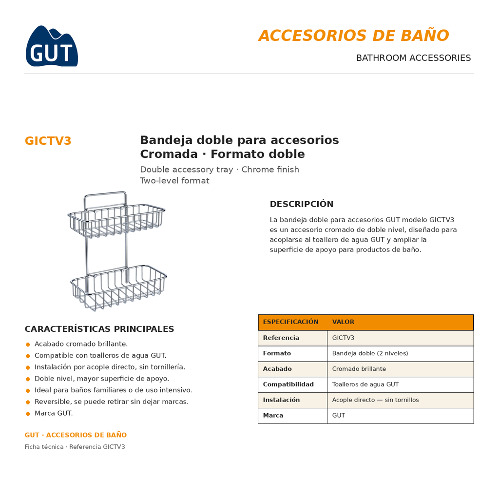 BANDEJA DOBLE CROMADA ACCES PARA TOALLERO GUT GICTV3